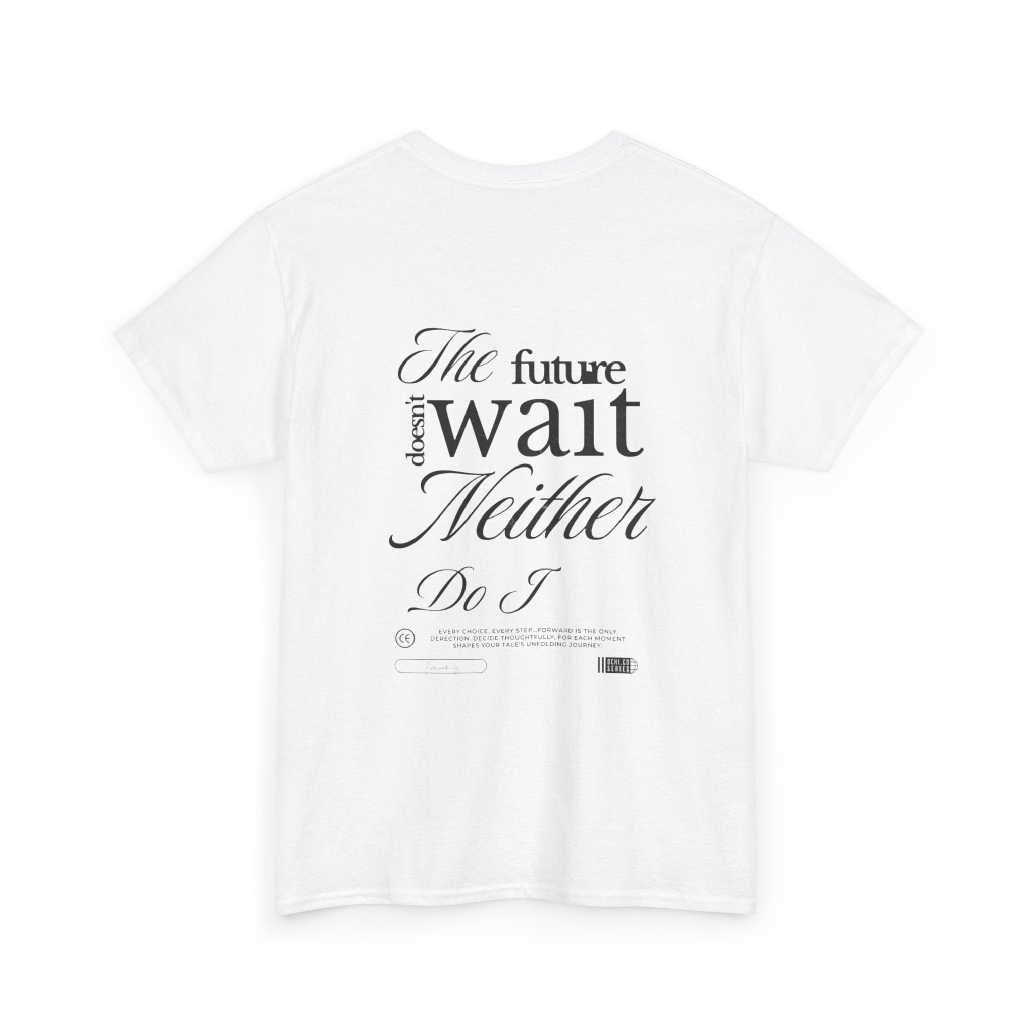 White t-shirt with black text on a white background